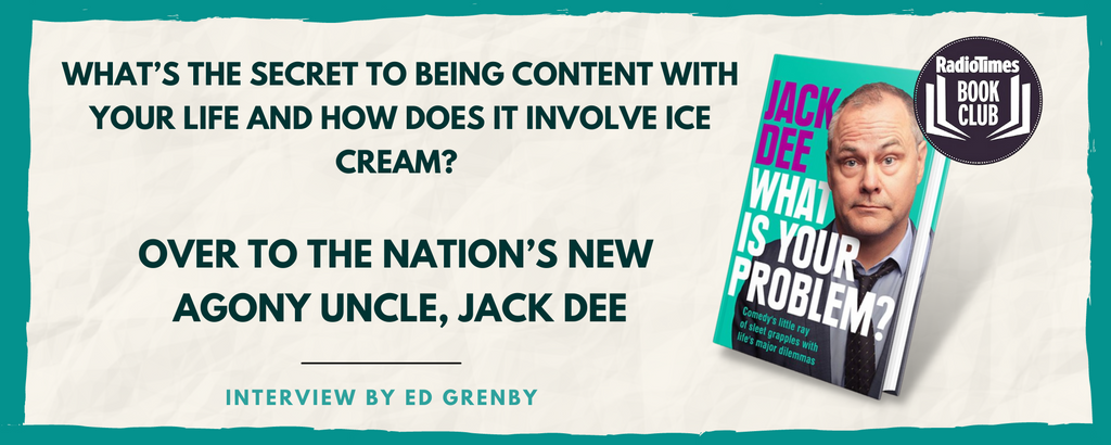 What’s the secret to being content with your life and how does it involve ice cream? Over to the nation’s new agony uncle, Jack Dee
