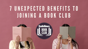 A novel idea – 7 unexpected benefits to joining a book club