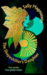 The Shapeshifter's Daughter