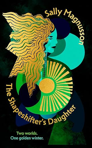 The Shapeshifter's Daughter