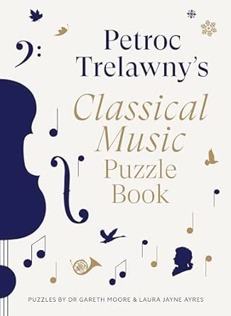 Petroc Trelawny's Classical Music Puzzle Book