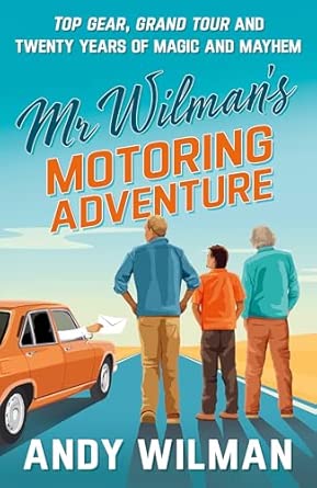 Mr Wilman's Motoring Adventure