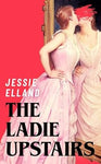 The Ladie Upstairs