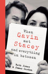When Gavin Met Stacey and Everything in Between
