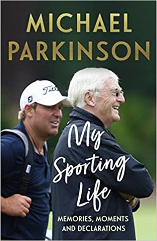 My Sporting Life: Memories, moments and declarations