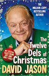 The Twelve Dels of Christmas: My Festive Tales from Life and Only Fools