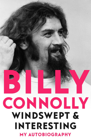 Windswept & Interesting by Billy Connolly